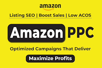 setup manage and optimize your amazon PPC campaigns, amazon fba ppc ads campaign