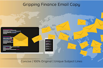 write riveting finance newsletter or sales email copy