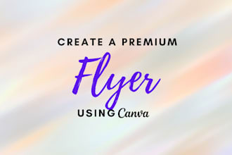 create a simple flyer using canva