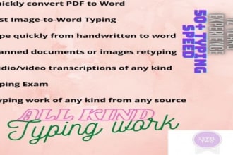 do a fast typing job, retype scan documents in one hour