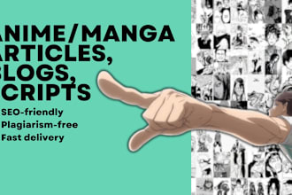 write engaging anime and manga articles for your blog or website