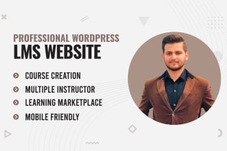 do wordpress lms website with elearning, learndash,tutor lms