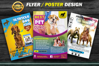 design pet flyer, pet shop, pet clinic, puppy training ,pet care and any flyer