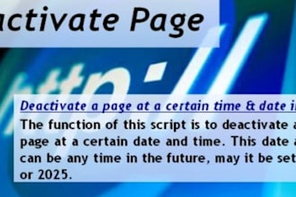 provide a php script written by me that deactivates a webpage automatically at a certain date and time in future