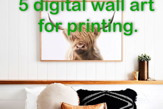 give you five printable wall art digital prints