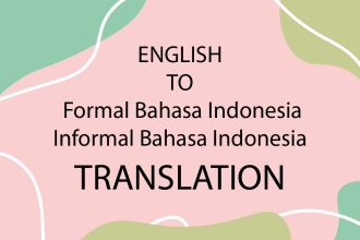 translate english to indonesian formal and informal language