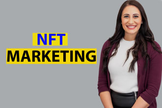 do nft marketing , nft promotion, organic nft marketing on twitter growth