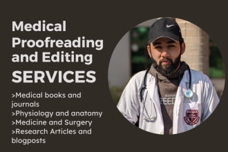 proofread and edit medical research articles, essays or books