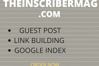 do guest post and link building on theinscribermag