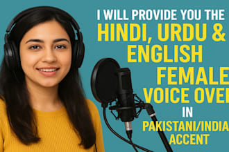 do hindi, urdu, and english voice over with an indian, pakistani accent