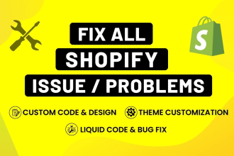 fix shopify bug, add custom section, liquid, html, css theme customize developer