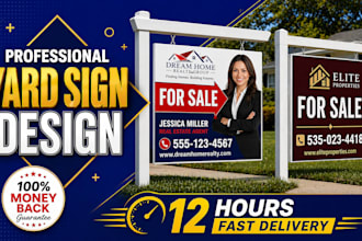 design professional real estate yard sign and lawn sign