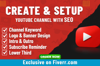 create, setup youtube channel with logo, art, intro, outro