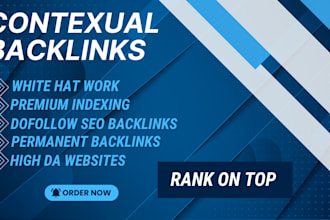 provide white hat contextual do follow SEO high quality authority backlinks