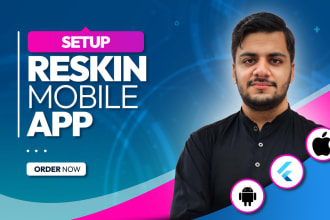 reskin, rebrand, redesign any codecanyon flutter app