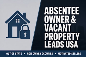 find absentee owner vacant property leads USA investors