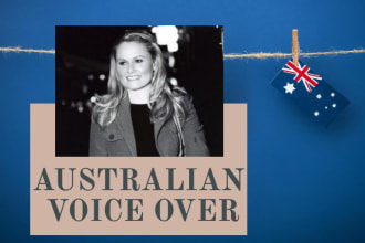 record a natural, professional australian female voice over