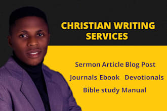 write your SEO christian blog content, articles, devotionals, sermons