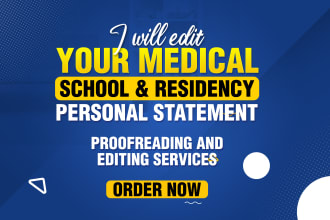 proofread and edit your medical school and residency personal statement