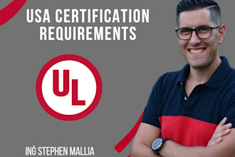 help you to establish USA certification requirements