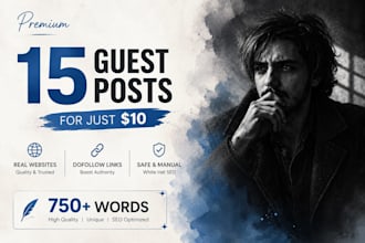 publish 15 premium guest posts on high da authority websites