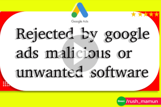 fix google ads disapproved for malicious or unwanted software