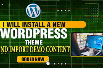 install a new wordpress theme and import demo content