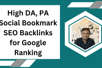 provide high da, pa social bookmark SEO backlinks for google ranking