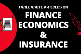 write articles and blogs on finance economics and insurance
