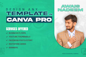 be canva pro expert, canva graphics designer for social media posts