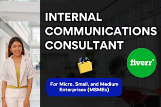be your internal communications consultant