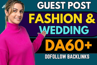 guest post on fashion, wedding, lifestyle niche da60 blog