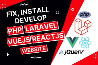 fix and develop PHP, laravel, vue js, react js website