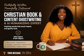 ghostwrite and humanize your ai christian books and sermons