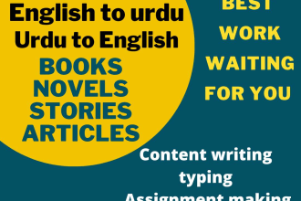 manually translate english to urdu books, assignments, text message etc