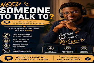 listen without judgment and provide emotional support