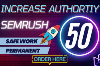increase semrush authority 40 to  any point fast increase
