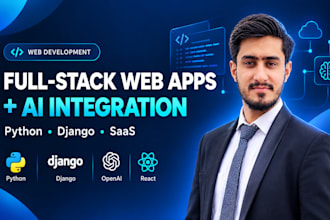 build full stack django web app or saas mvp with ai features