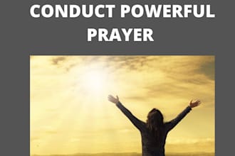 offer a spiritual prayer to god on your behalf