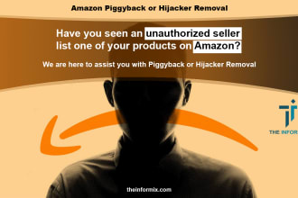 remove amazon piggybacking seller or hijacker from listing