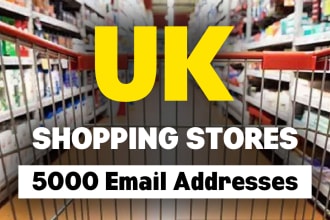 uk shopping stores email list, email database, 5000 email addresses