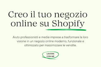 creo il tuo negozio shopify professionale per vendere prodotti online in italia