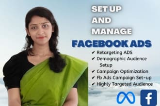be your facebook ads manager and set up fb ads campaigns