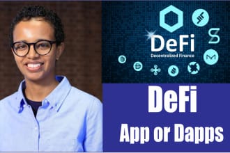 develop defi decentralized finance app or dapps