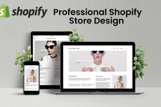 design a complete shopify store shopify website and customize  theme