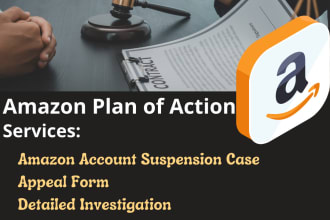 write plan of action for amazon to lift account suspension