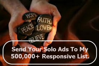broadcast Your Solo Ads To My 500000 Responsive List