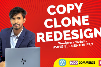 build copy clone website or redesign duplicate website using elementor pro