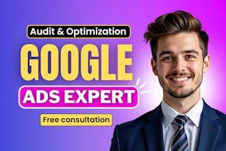 audit and optimize google ads adwords search ads PPC campaigns as SEM specialist