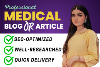 write SEO medical, health, and beauty blog posts or articles